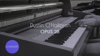 Dustin O’Halloran - Opus 28
