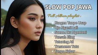 Download lagu Full Album Slow Pop Jawa 2026 | Lagu Galau Terbaru | Viral TikTok | JM Collection mp3