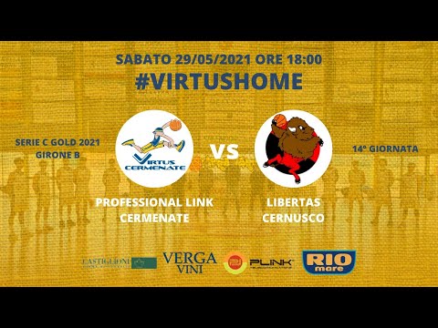 PROFESSIONAL LINK CERMENATE vs LIBERTAS CERNUSCO - 29/05/21 ore  18.00