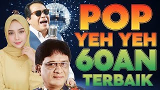 Download lagu Pop Yeh Yeh 60an Playlist | Lagu Irama Melayu Klasik Abadi mp3