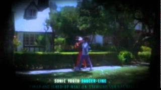 Sonic Youth - Saucer-Like