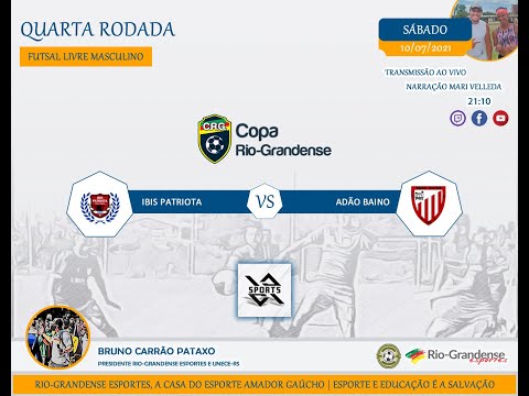 Quarta rodada Copa Rio-Grandense futsal 2021 - Ibis patriota x Adão baino