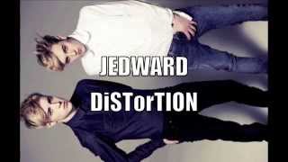 DiSTorTion - Jedward (Do It Sexy Think Oops bRitney! Take It Over Now))