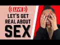 Sex Advice Questions And Answers 2 7 21 Livestream