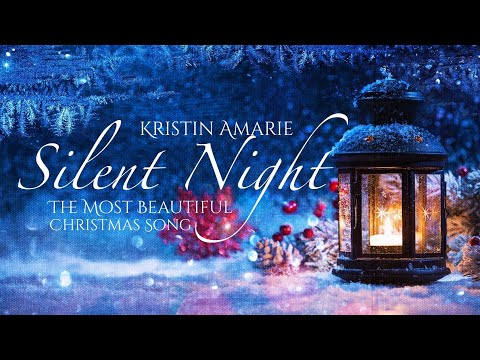 NEW!!! «Silent Night» - Magical and Breathtaking - Kristin Amarie