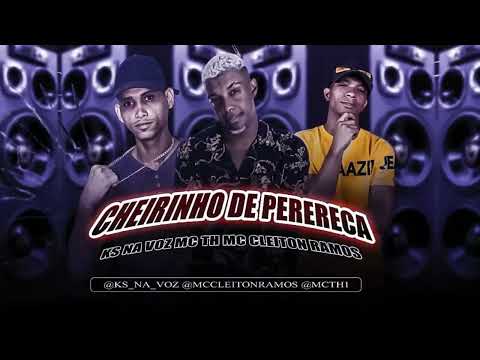 KS NA VOZ MC CLEITON RAMOS - CHEIRINHO DE PERERECA