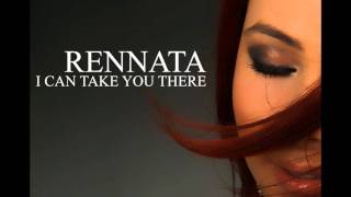 Rennata - I can take you there