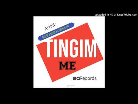 Tingim Me(2021)- Bee'Gee Bwoy Ft. Broh JLow(Prod By Bee'Gee Bwoy@BG Records)