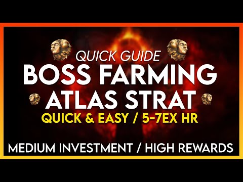 Boss Farming Atlas Currency Making Strategy - Medium Investment / Low Effort / High Returns