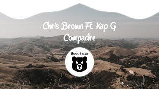 Chris Brown - Compadre ft. Kap G
