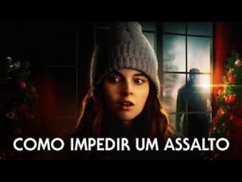 Trailer de Como Impedir um Assalto (2021)