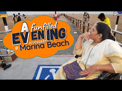 A fun filled evening at accessible Marina Beach 🏖️ | Madhavi Latha Prathigudupu