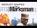 The Marksman (2005) Wesley Snipes killcount