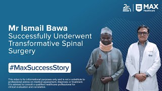 Mr Ismail Bawa’s Life-Changing Journey | Patient Success Story | Max Hospital, Dwarka