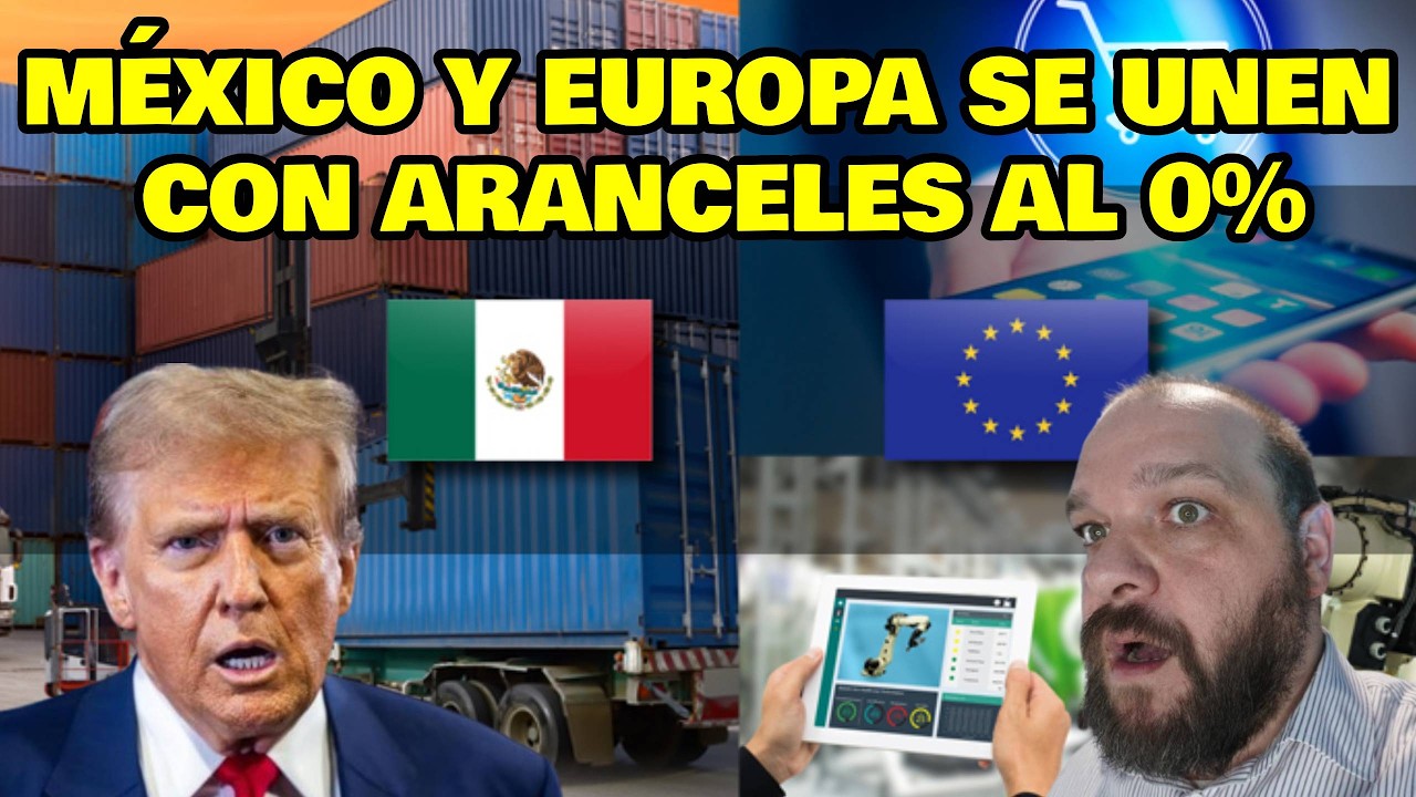 México y Europa se unen y destrozan la estrategia de Trump, Canadá se queda fuera