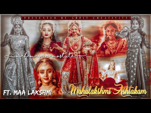 Mahalakshmi Ashtakam//ft. Multiple actresses as Goddess Lalshmi...HBD @khushiCreates5525❤✨🌸