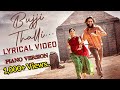BujjiThalli Melodic Piano Tribute Celebrating Thandel S Success Nagachaitanya Saipallavi