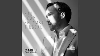 Download lagu Kau Ucap Selamat Tinggal mp3
