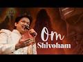 Om Shivoham – Live Performance by Vijay Prakash | Lord Shiva Devotional Song | Manglore
