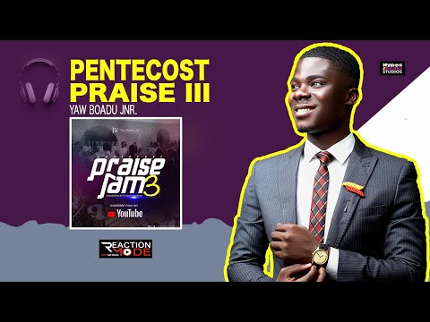 The latest Pentecost Praise Jam III by Yaw Boadu Jnr is on serious fire