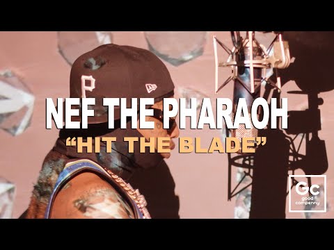 Nef The Pharaoh - Hit The Blade | GC Presents: The Wall