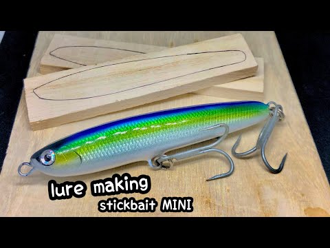 Making a Wooden Floating  StickBait