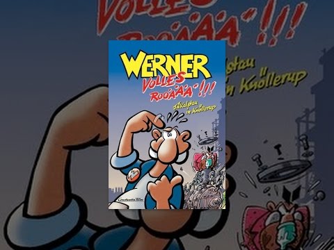 Werner - volles Rooäää!!!