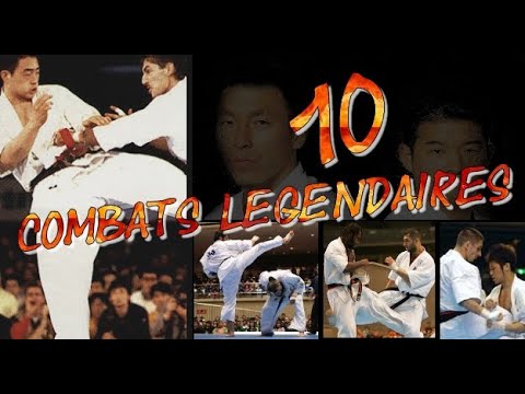 10 COMBAT LÉGENDAIRES !! KYOKUSHIN KARATÉ
