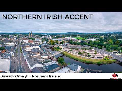 Omagh accent video