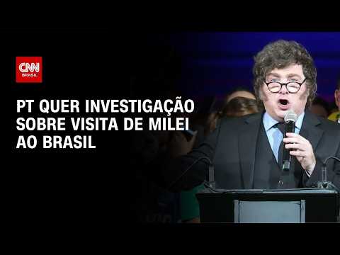 PT pede que PGE investigue visita de Javier Milei ao Brasil | CNN 360°