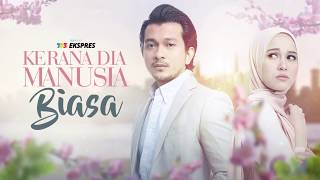 Download lagu Kerana Dia Manusia Biasa | Trailer | Tonton PERCUMA di iflix mp3 Download lagu Kerana Dia Manusia Biasa | Trailer | Tonton PERCUMA di iflix mp3