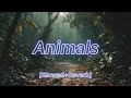 Maroon 5 Animals Slowed Reverb ️ By Seehownow