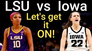 Iowa vs LSU - Preview -  Get your popcorn ready as it should be an epic game!