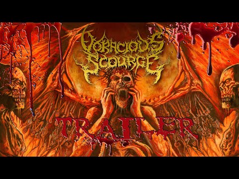 VORACIOUS SCOURGE  trailer.