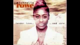 Michealia Rowe - Tender Love And Care  1996.wmv