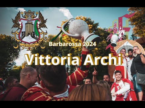 Festa del Barbarossa 2024 - Vittoria Archi - Quartiere Castello