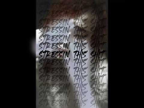 Trazzo - Stressin This Shit (Prod. Dvtchie)