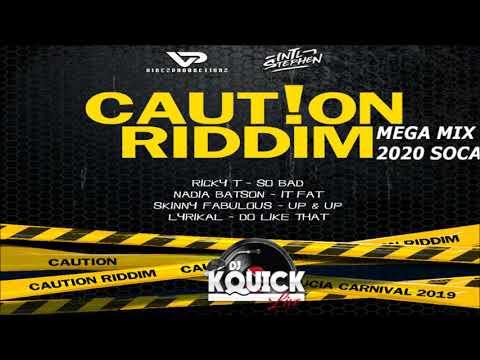 Caution Riddim Mega Mix (2020 SOCA)