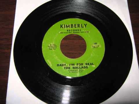 The Ballads  -  Baby, I'm For Real