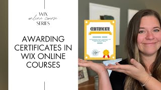 Adding a Certificate of Completion for Wix Online Courses