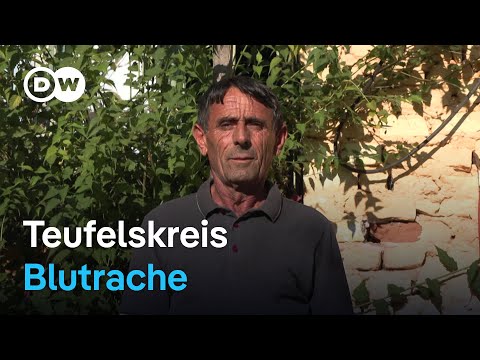 Blutrache in Albanien - Wenn Tradition tödlich ist | Fokus Europa