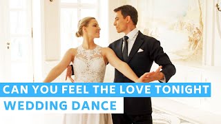 Elton John - Can you feel the love tonight ( From &quot;The Lion King&quot;) Wedding Dance Online Choreography