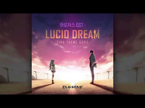 [Thai Sub] Sondia - Lucid Dream Tina Theme Song OST. Closers Online