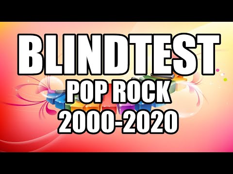 Blindtest International easy - 2000-2020 - Pop rock (guess the song)