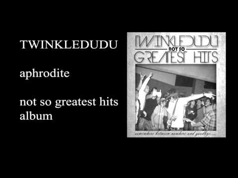 Twinkle Dudu - Aphrodite (audio)