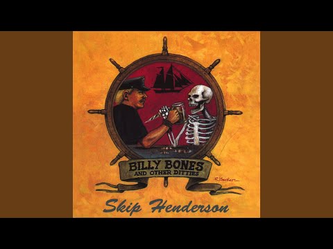Billy Bones - Skip Henderson