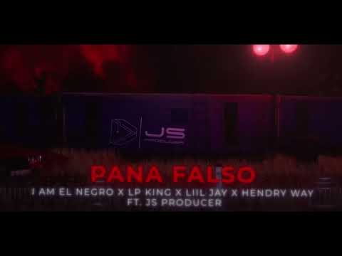 JS Producer - PANA FALSO (Official Audio) ft. I Am el Negro, Lp King, Lil Jay & Hendry Way
