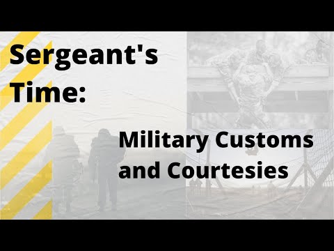 Military Customs and Courtesies (part 1)