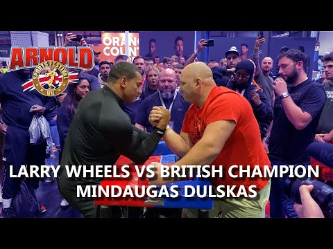 LARRY WHEELS VS BRITISH CHAMPION MINDAUGAS DULSKAS AT ARNOLD CLASSIC ARMWRESTLING