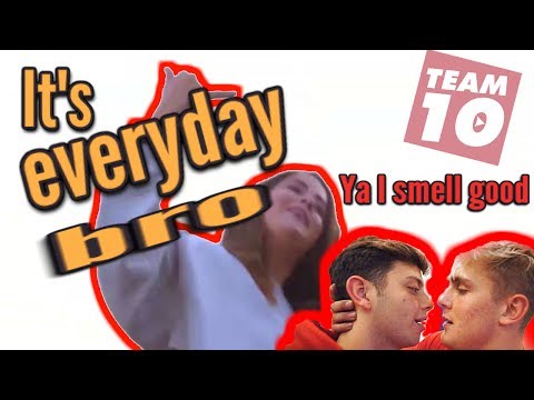It's Everyday Bro but every stupid phrase is bass boosted 10 DB